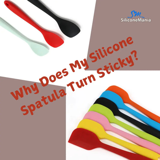 Why Does My Silicone Spatula Turn Sticky?